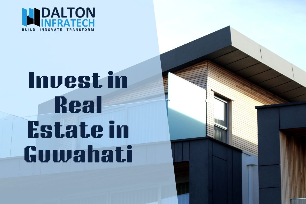 Invest in Real Estate in Guwahati